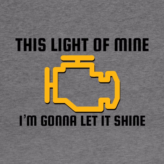 This light of mine I'm gonna let it shine by Sloop